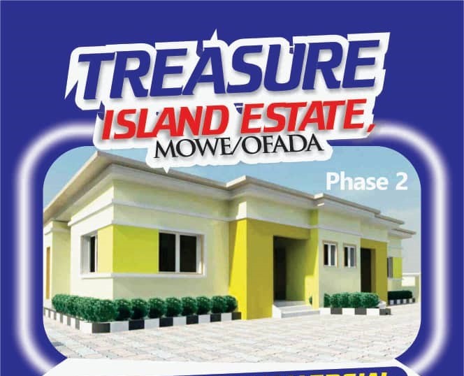 TREASURE ISLAND ESTATE PHASE 2, MOWE-OFADA