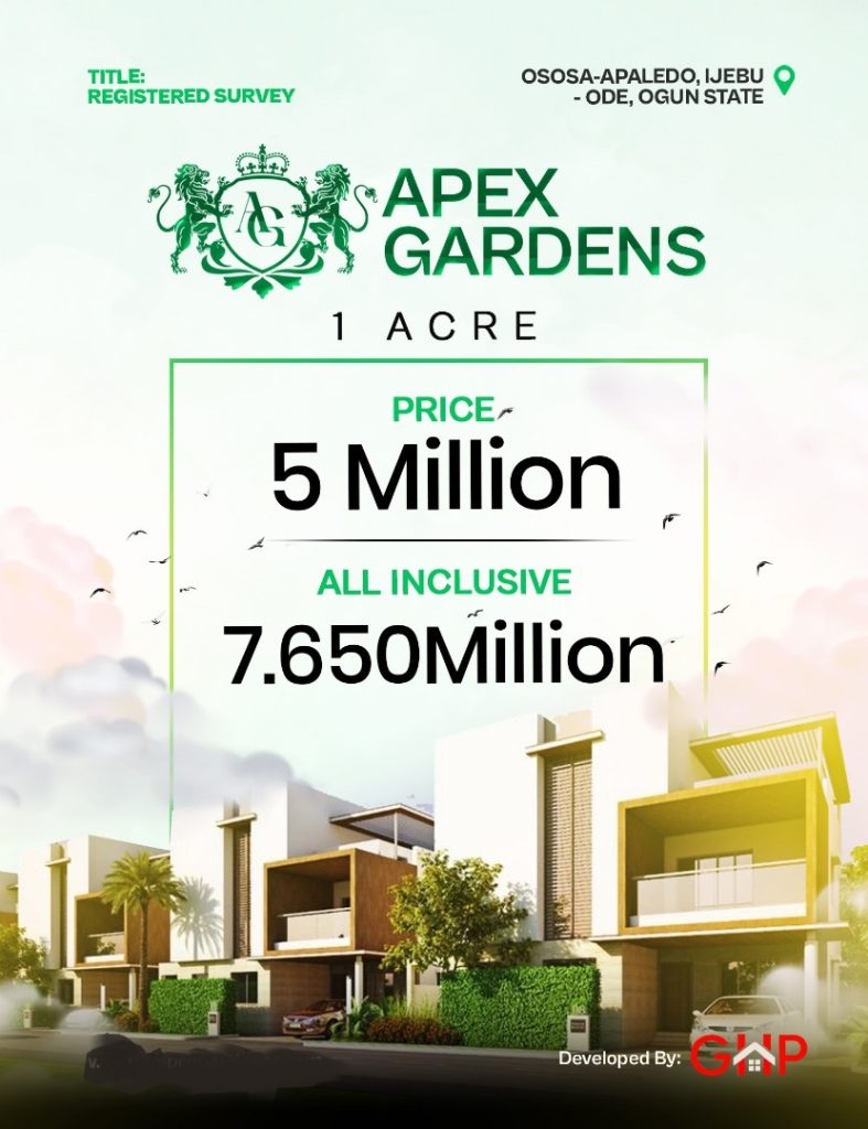 APEX-GARDENS-ESTATE-OSOSA-IJEBU-ODE-PLOTS-ACRES-LAND-FOR-SALE-MARCH-2025 -2