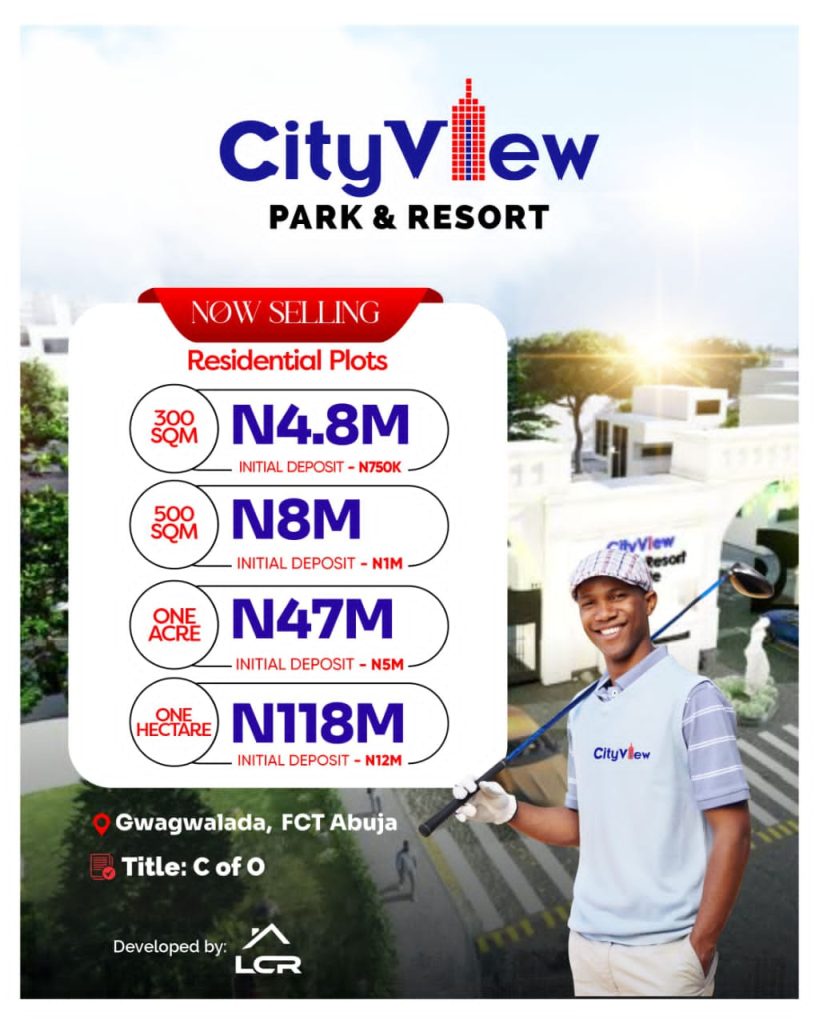 CITY-VIEW-PARK-RESORT-GWAGWALADA-ABUJA-LAND-FOR-SALE-CLOSE-TO-UNIVERSITY-ABUJA-JUNE-2025 -1