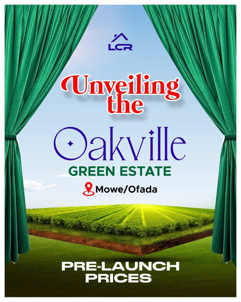 INTRODUCING OAK VILLE GREEN ESTATE, MOWE-OFADA, OGUN STATE, OBAFEMI OWODE LGA -1